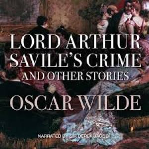 Lord Arthur Savile's Crime; The Portrait of Mr. W.H., and Other Stories